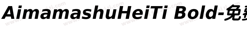 AimamashuHeiTi Bold字体转换